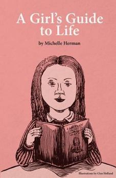 Paperback A Girl's Guide to Life Book