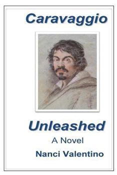 Paperback Caravaggio Unleashed Book