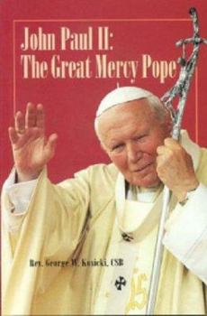 Paperback John Paul II: The Great Mercy Pope Book
