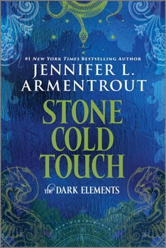 Stone Cold Touch - Book #2 of the Dark Elements