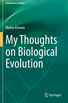 Paperback My Thoughts on Biological Evolution Book