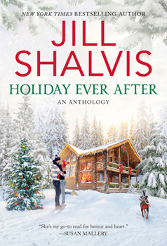 Mass Market Paperback Holiday Ever After: One Snowy Night, Holiday Wishes & Mistletoe in Paradise Book