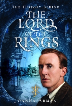 History Behind the Lord of the Rings