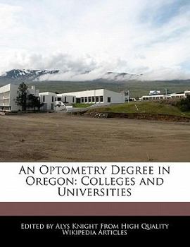 An Optometry Degree in Oregon : Colleges and Universities