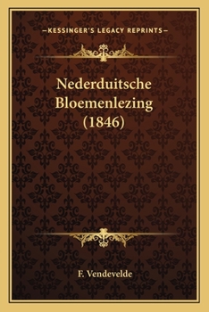 Paperback Nederduitsche Bloemenlezing (1846) [Dutch] Book