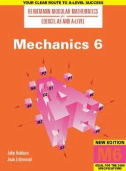 Paperback Edexcel as and a Level Mechanics: 6 Book