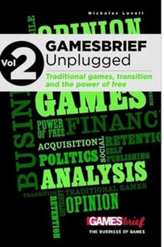 Paperback GAMESbrief Unplugged Volume 2: on traditional games, transition and the power of free [paperback] Book