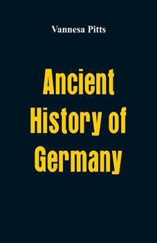 Paperback Ancient History of Germany Book