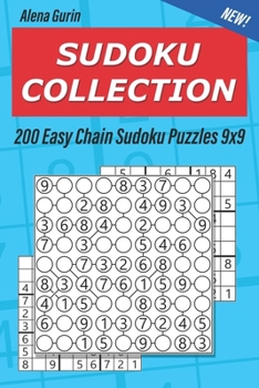 Paperback Sudoku Collection: 200 Easy Chain Sudoku Puzzles 9x9 Book