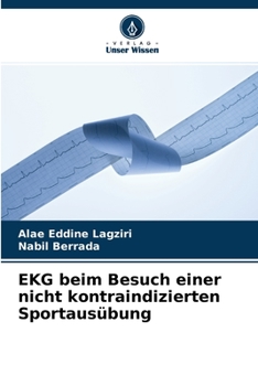 Paperback EKG beim Besuch einer nicht kontraindizierten Sportausübung [German] Book