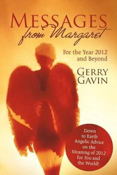 Paperback Messages from Margaret: For the Year 2012 and Beyond Book