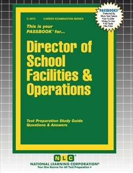Director of School Facilities & Operations (Career Examination)