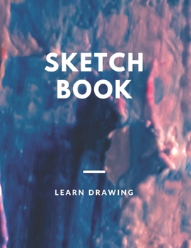 Paperback Sketchbook: for Kids with prompts Creativity Drawing, Writing, Painting, Sketching or Doodling, 150 Pages, 8.5x11: A drawing book