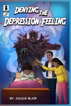 Paperback Denying the Depression Feeling Book