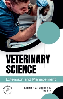 Veterinary Science: Extension and Management