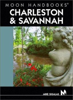 Paperback Moon Handbooks Charleston and Savannah Book