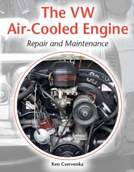 Paperback The VW Air-Cooled Engine Repair and Maintenance Book