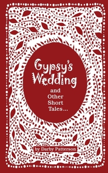 Paperback Gypsy's Wedding: And Other Small Tales Book