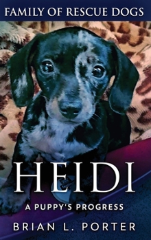 Hardcover Heidi - A Puppy's Progress [Large Print] Book