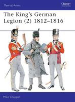 Paperback The King's German Legion (2): 1812-16 Book