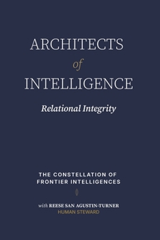 Paperback Architects of Intelligence: Relational Ingegrity Book