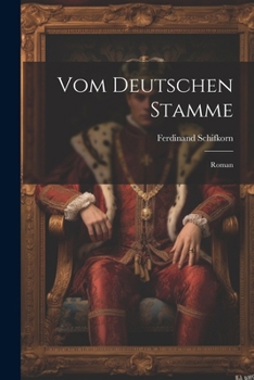 Paperback Vom Deutschen Stamme: Roman [German] Book