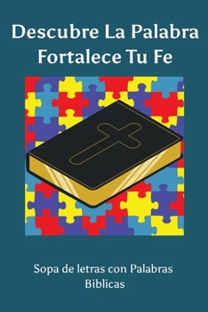 Paperback Descubre La Palabra Fortalece Tu Fe [Spanish] Book
