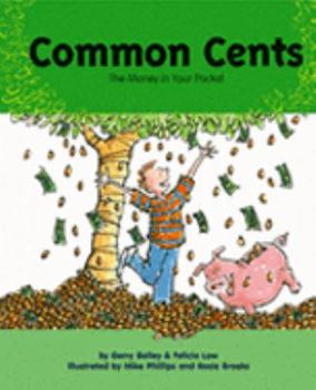 Library Binding Common Cents: The Money in Your Pocket Book