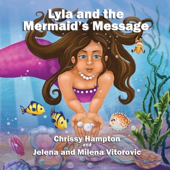 Lyla and the Mermaid's Message