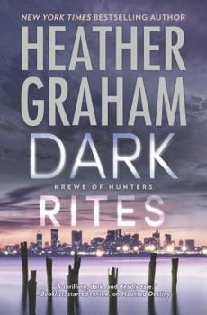 Dark Rites - Book #22 of the Krewe of Hunters