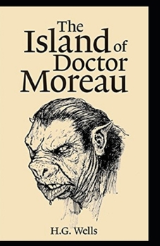 The Island of Dr. Moreau Illustrated
