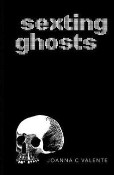 Paperback Sexting Ghosts Book