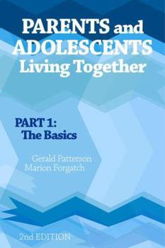 Hardcover Parents and Adolescents Living Together, PT.1: The Basics Book