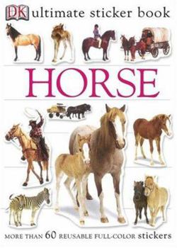 Paperback Ultimate Sticker Book: Horse Book
