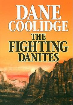 Hardcover The Fighting Danites [Large Print] Book