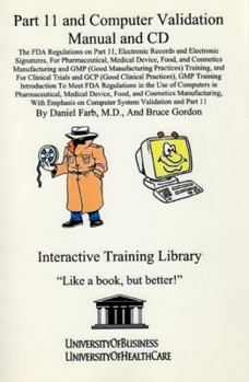 Part 11 and Computer Validation, Manual and CD