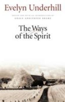 Paperback The Ways of the Spirit Book