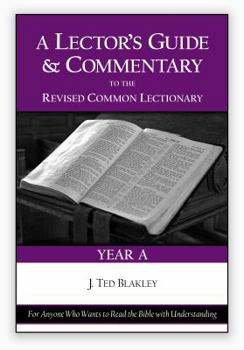 Perfect Paperback A Lector's Guide and Commentary to the Revised Common Lectionary (Year A) Book