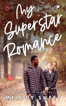 Paperback My Superstar Romance: A Celebrity Sweet Romance Novel Book