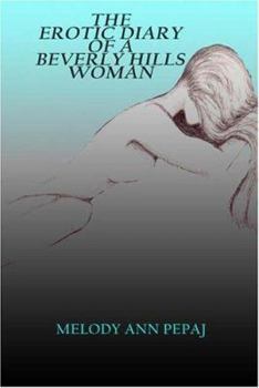 Paperback The Erotic Diary of a Beverly Hills Woman Book