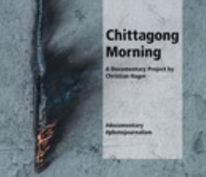 Hardcover Chittagong Morning Book