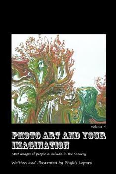 Paperback Photo Art and Your Imagination volume 4 Book