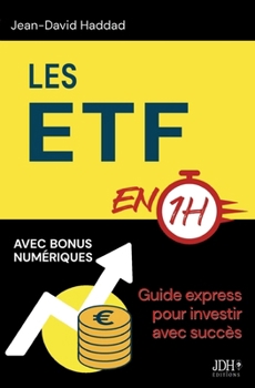Paperback Les ETF en 1h: Guide express pour investir avec succès [French] Book