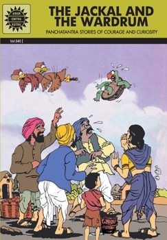 Panchatantra the Jackal and the Wardrum and Other Stories - Book #39 of the Amar Chitra Katha