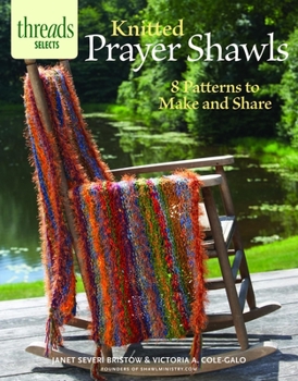 Paperback Knitted Prayer Shawls: 8 Patterns to Make and Share Book