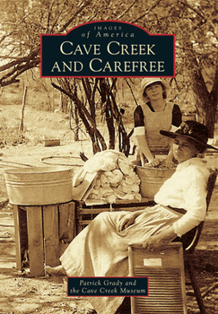 Paperback Cave Creek and Carefree Book