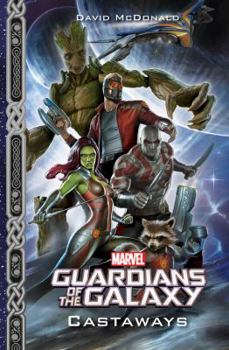 Paperback Marvel Guardians of the Galaxy: Castaways Book
