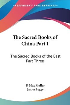 Paperback The Sacred Books of China Part I: The Sacred Books of the East Part Three Book