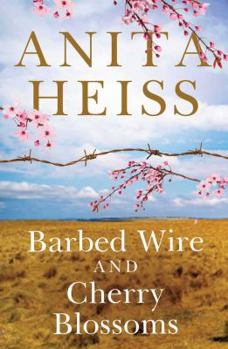 Paperback Barbed Wire and Cherry Blossoms Book