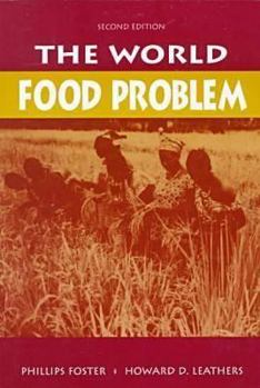 Paperback The World Food Problem: Tackling the Causes of Undernutrition in the Third World Book